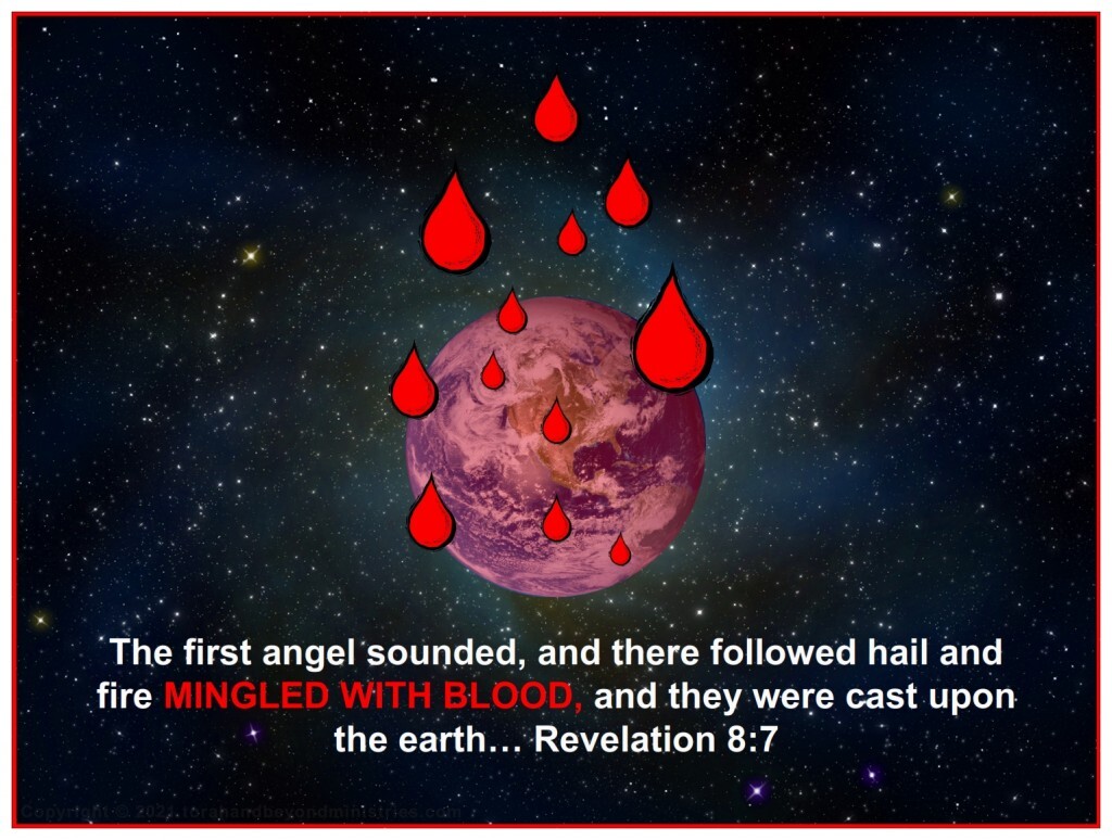AT THREE SPECIFIC TIMES during the Tribulation, the world will turn RUBY RED COVERED BY BLOOD. 