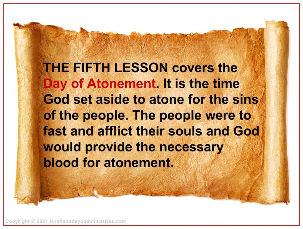 The fifth lesson from Leviticus 23 covers the Day of Atonement.