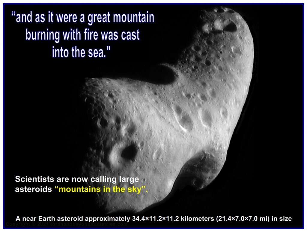 Many in the scientific community are now calling large asteroids "mountains in the sky".