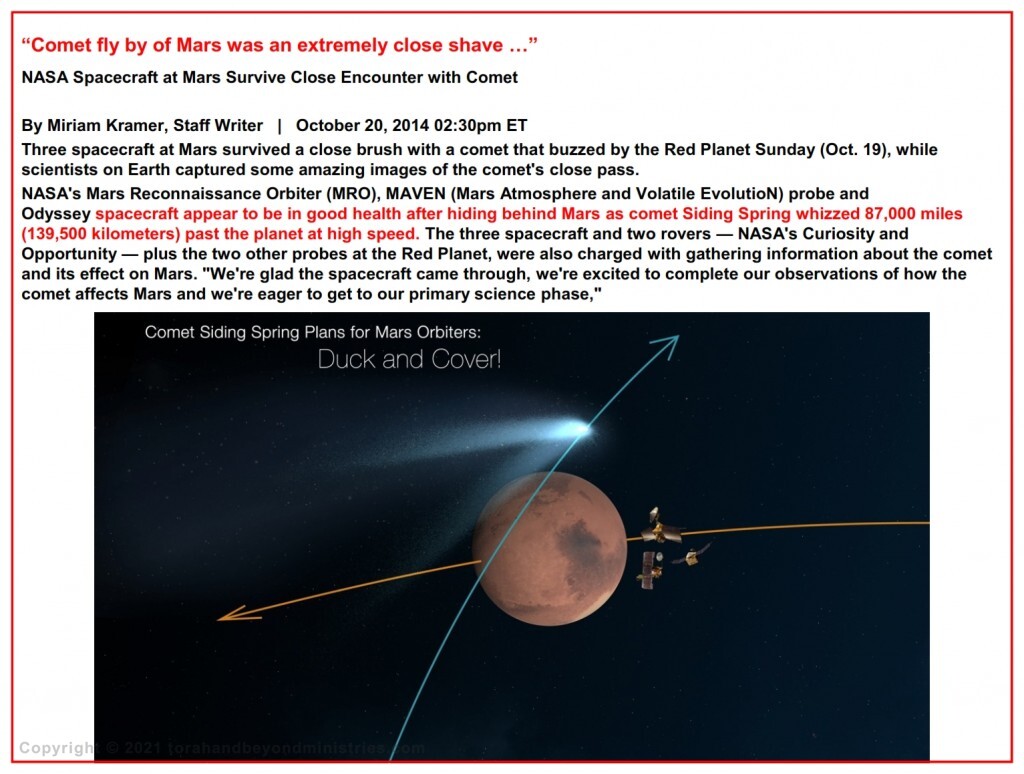 Unexpected Comet tail brushes Mars - October 20, 2014 02:30pm ET “Comet fly by of Mars was an extremely close shave …”